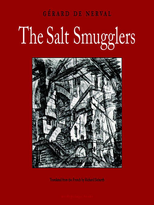 Title details for The Salt Smugglers by Gerard de Nerval - Available